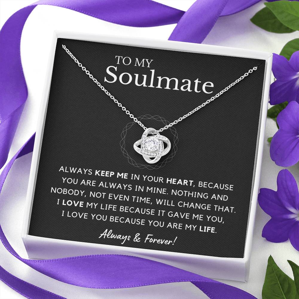 My Soulmate - Keep me in your heart