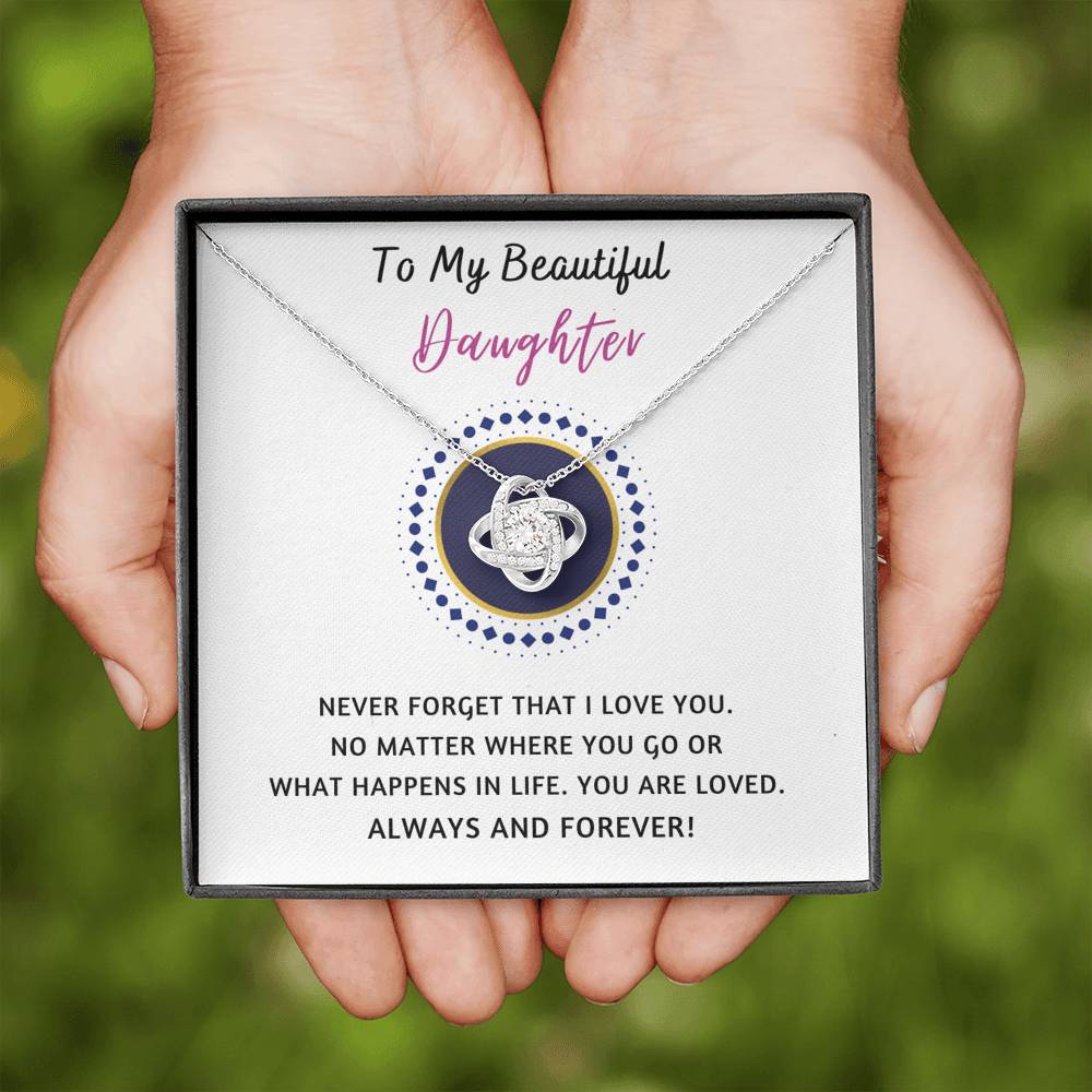 Beautiful Daughter - Love Knot
