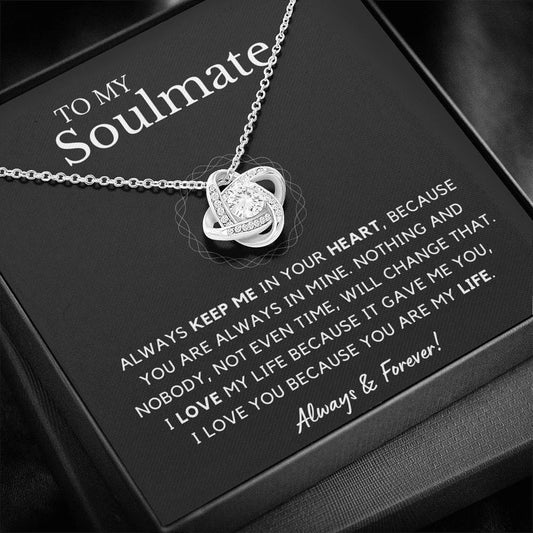 My Soulmate - Keep me in your heart