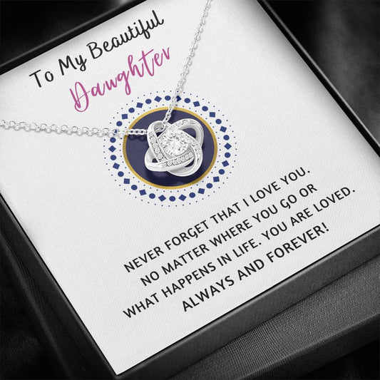 Beautiful Daughter - Love Knot