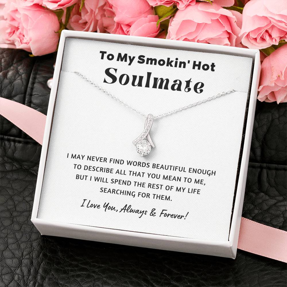 My Soulmate - Beautiful Words
