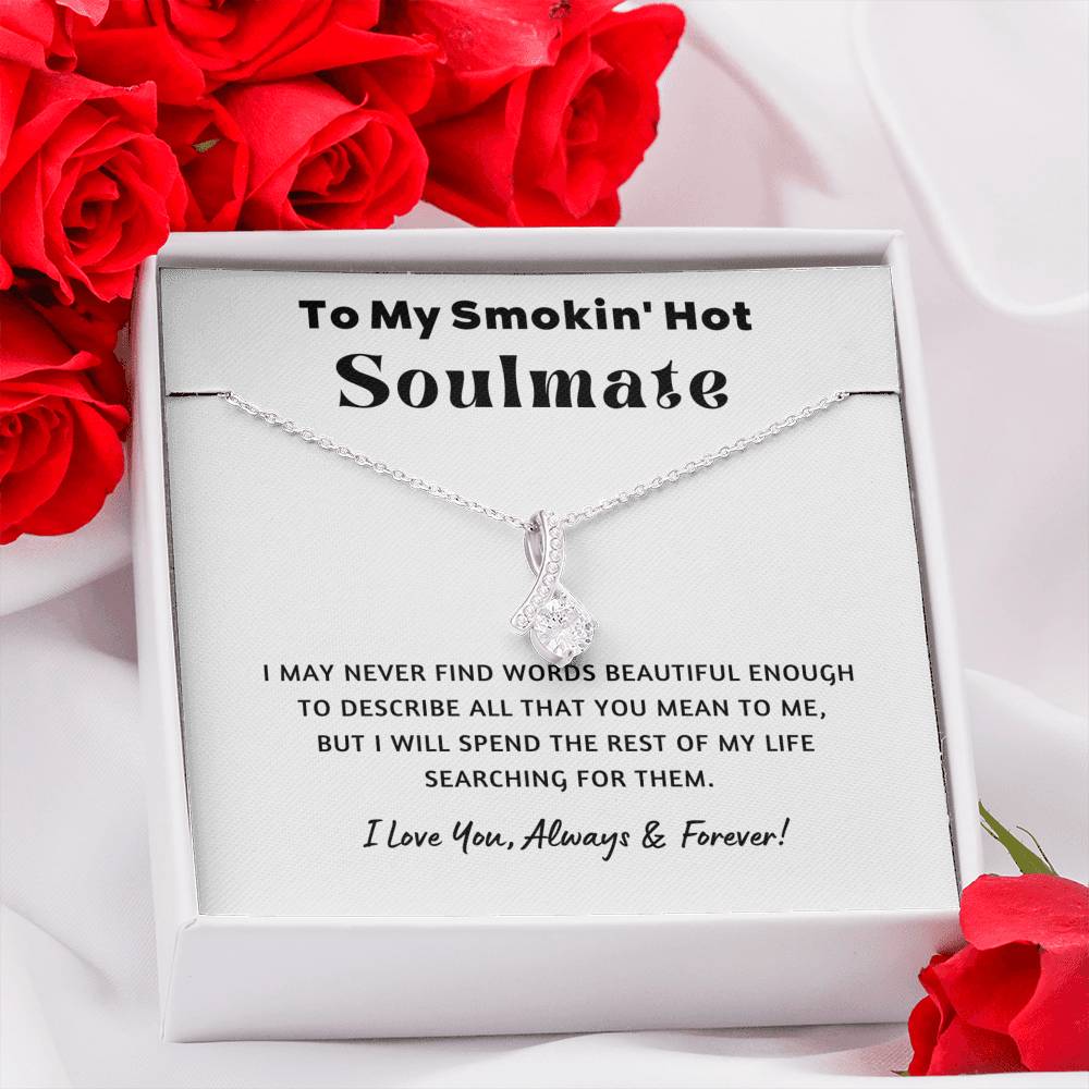 My Soulmate - Beautiful Words