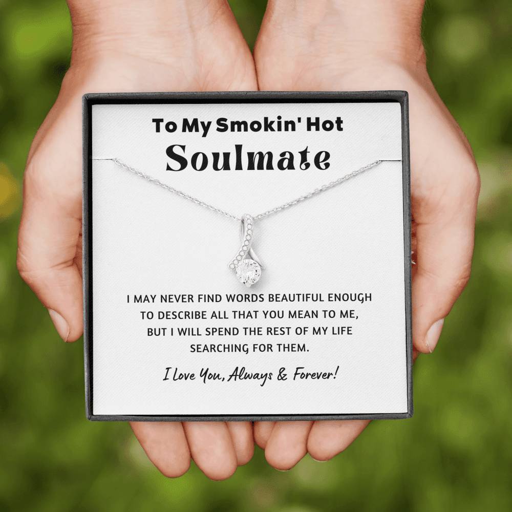 My Soulmate - Beautiful Words