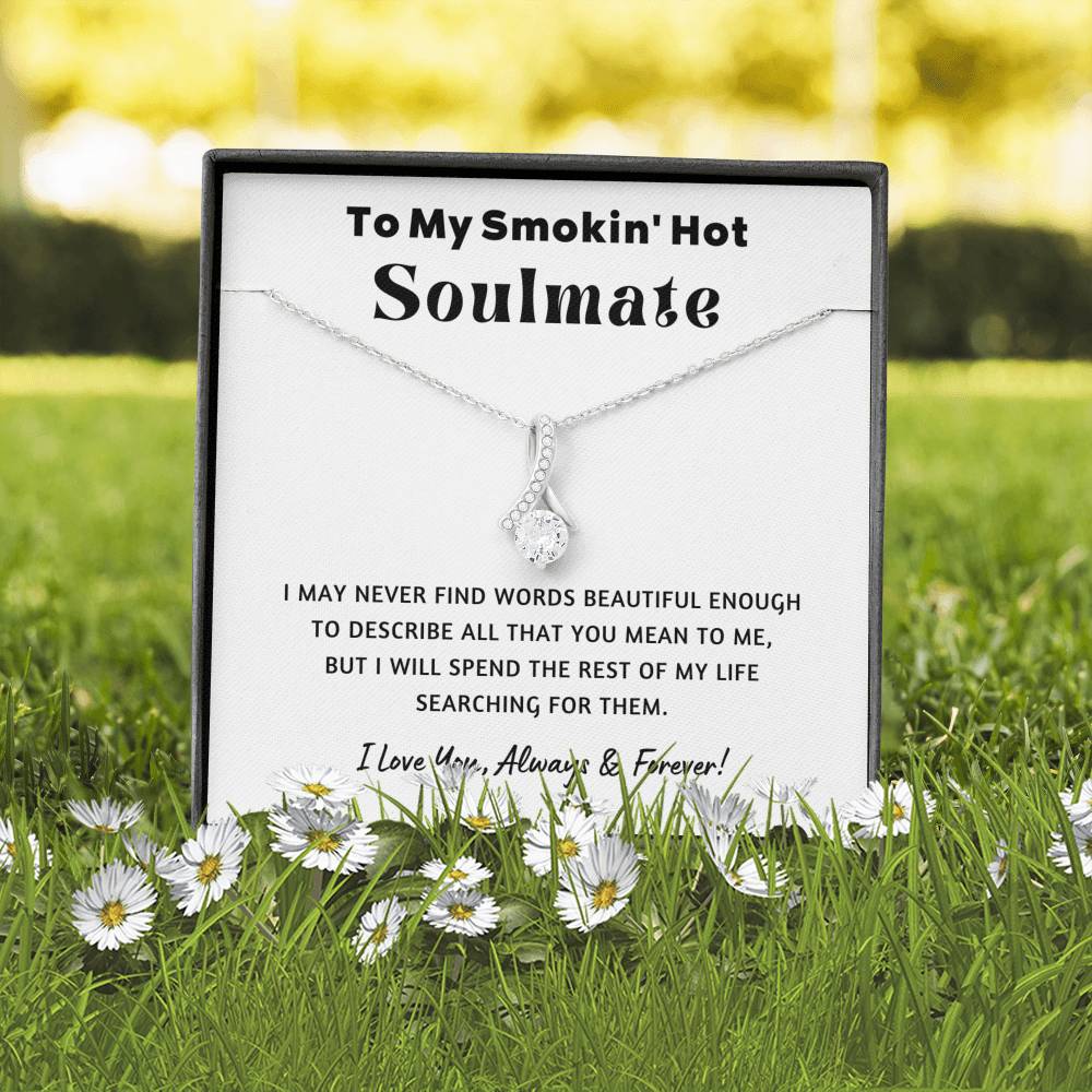 My Soulmate - Beautiful Words